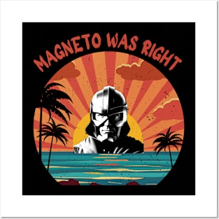 Sunset with magneto was right Posters and Art